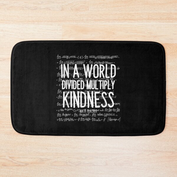 Item preview,  Math Teacher World Divided Multiply Kindness designed and sold by eaedith33.