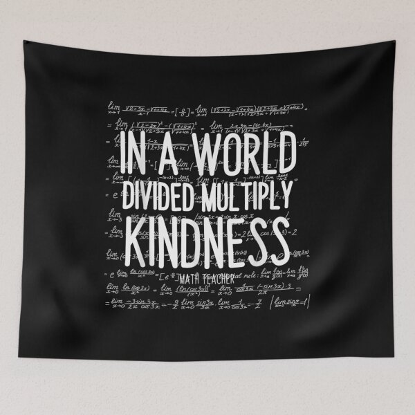 Item preview,  Math Teacher World Divided Multiply Kindness designed and sold by eaedith33.