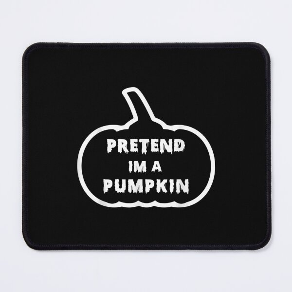 Item preview, Pretend Im Pumpkin Halloween Funny Costume designed and sold by olivee79.