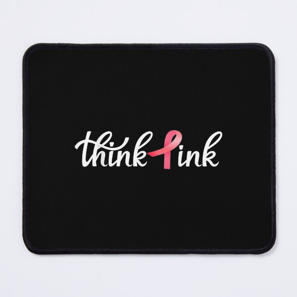 Item preview,  Think Pink designed and sold by sandyq55.