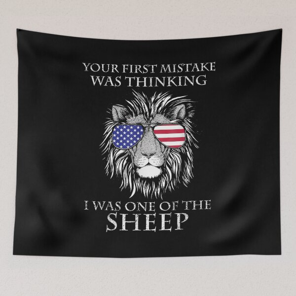 Item preview,  Was Lion Your First Mistake Thinking One Sheep designed and sold by bonytmrz.