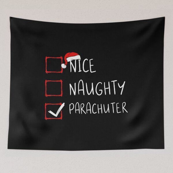 Item preview,  Nice Naughty Parachuter List Christmas Santa Claus designed and sold by bonytmrz.