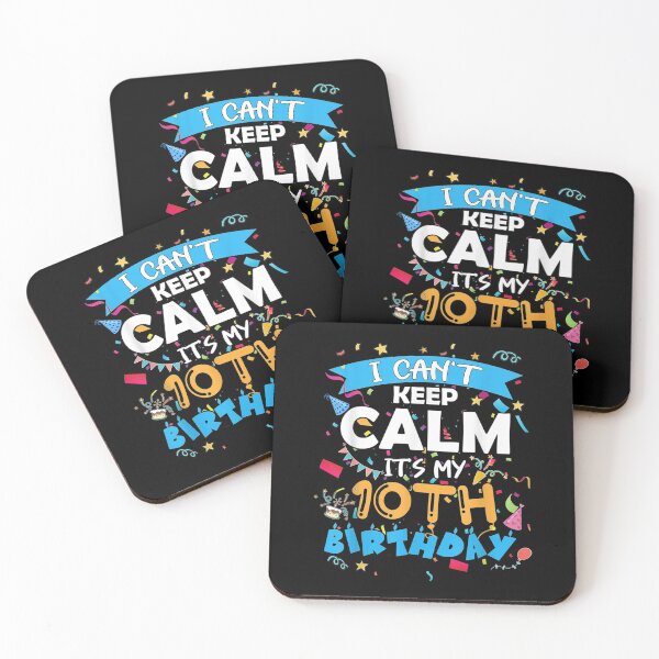 Item preview,  10 Year Old Cant Keep Calm Its My 10th Birthday designed and sold by olivee79.