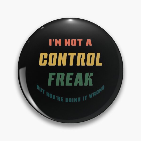 Item preview,  I'm Not A Control Freak But You're Doing It Wrong Retro Vintage designed and sold by geminivibe.