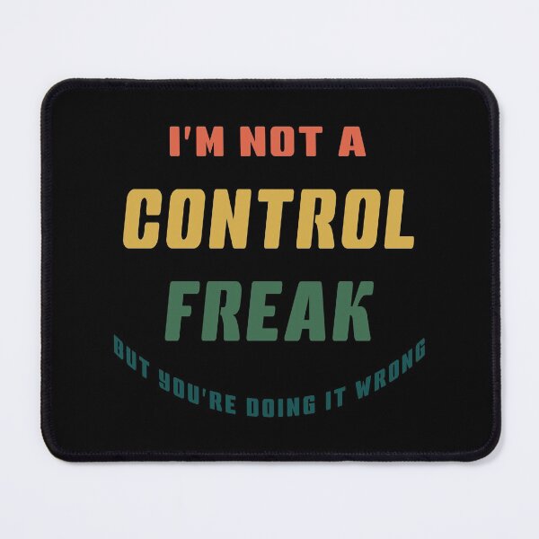 Item preview,  I'm Not A Control Freak But You're Doing It Wrong Retro Vintage designed and sold by geminivibe.