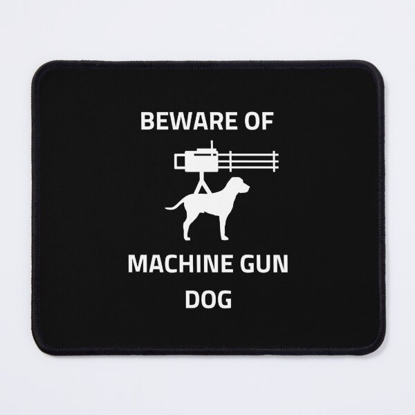 Item preview, Machine Gun Dog designed and sold by Axley.