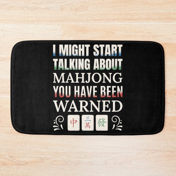 Item preview, I Might Start Talking About Mahjong You Have Been Warned designed and sold by Mc-R.