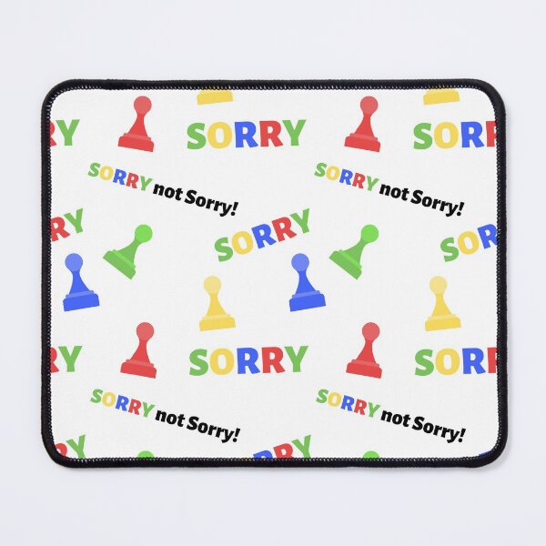 Item preview, SORRY not Sorry! designed and sold by DivinePassion.