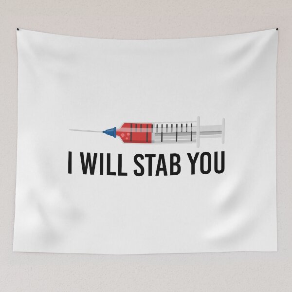 Item preview, I Will Stab You designed and sold by ExplodingDeer.