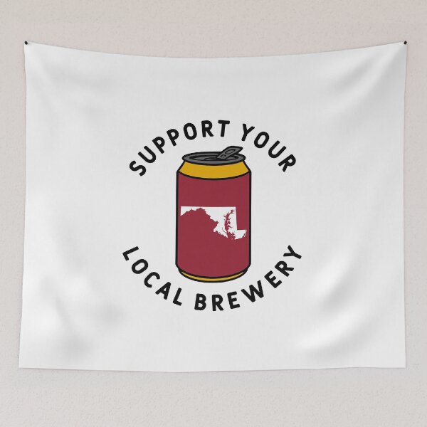 Item preview, Support Your Local Brewery Maryland  designed and sold by fearcity.