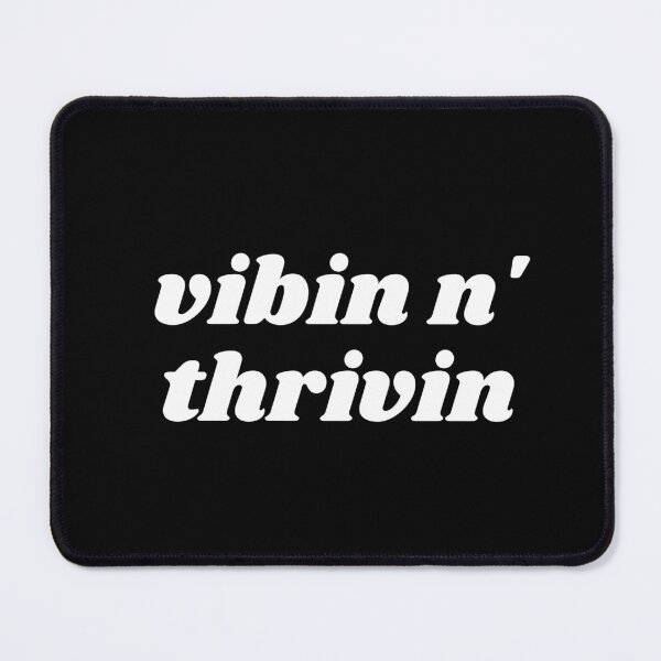 Item preview, vibin n' thrivin designed and sold by art-and-sticker.