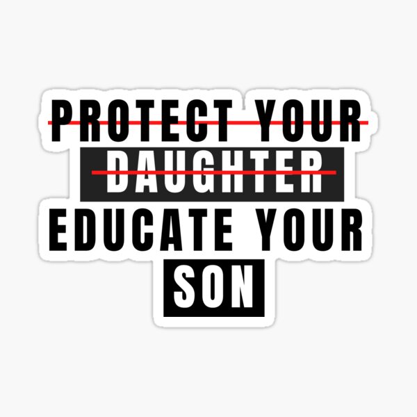 Item preview, Protect Your Daughter Educate Your Son designed and sold by infazbdeen.