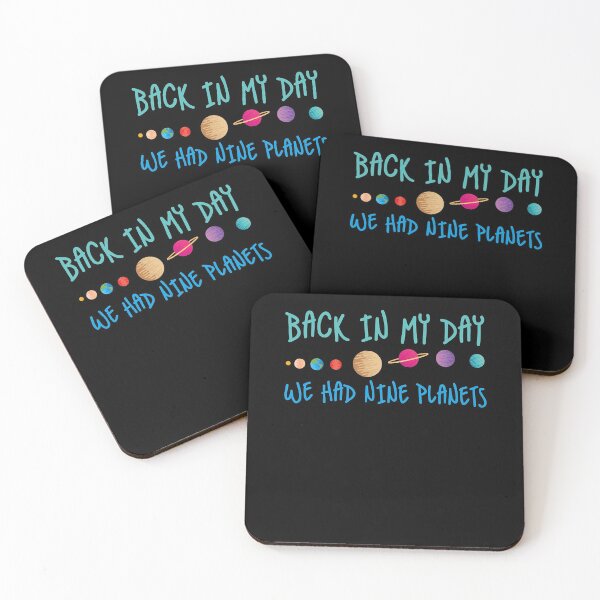 Item preview, Back In My Day We Had Nine Planets Designs For Scientist  designed and sold by WoolRudransh.