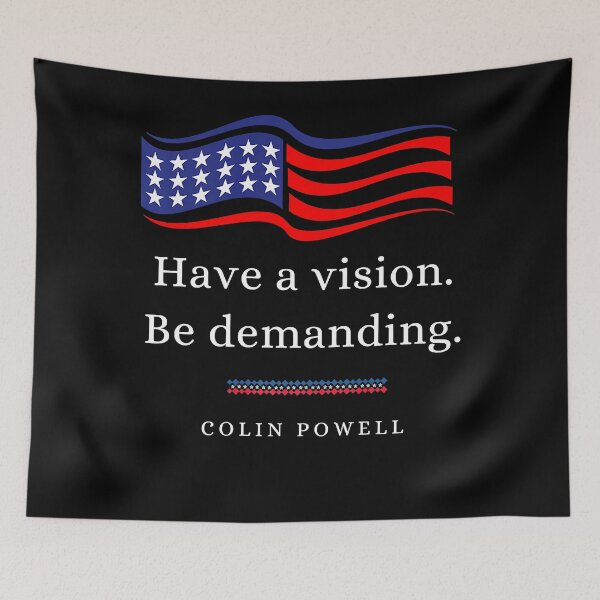 Item preview, Colin Powell Leadership Quote Have A Vision Patriot designed and sold by WoolRudransh.
