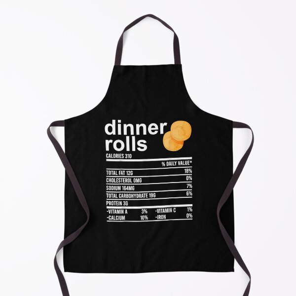 Item preview, Dinner Rolls Nutrition Facts Apparel Funny Thanksgiving Food  designed and sold by WoolRudransh.