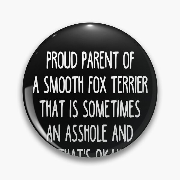 Artikelvorschau, Smooth Fox Terrier Parent - Smooth Fox Terrier Lover entworfen und verkauft von clickmostro.