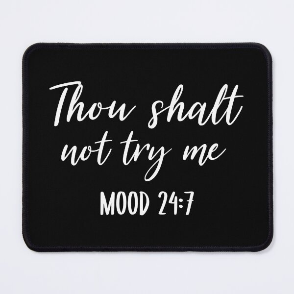 Item preview, Thou Shalt Not Try Me 2 designed and sold by AshleysBazaar.