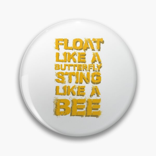 Item preview, Float Like A Butterfly Sting Like A Bee designed and sold by Vector Scout Lab.