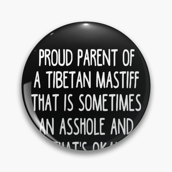 Item preview, Tibetan Mastiff Parent - Tibetan Mastiff Lover designed and sold by clickmostro.