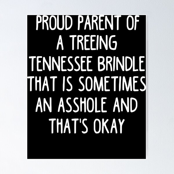 Item preview, Treeing Tennessee Brindle Parent - Treeing Tennessee Brindle Lover designed and sold by clickmostro.