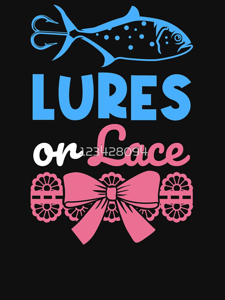 Lures Or Lace Gender Reveal Fishing Themed Girl Boy Essential T-Shirt by  123428094