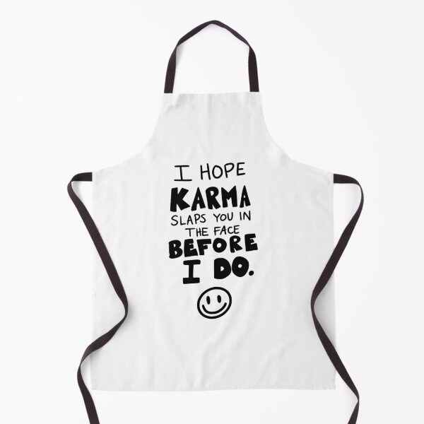 Artikelvorschau, I Hope Karma Slaps You Before I Do entworfen und verkauft von AshleysBazaar.