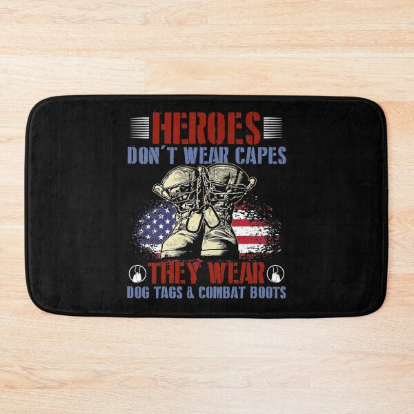 Item preview, Heroes Don't Wear Capes, They Wear Dog Tags And Combat Boots designed and sold by WoolRudransh.