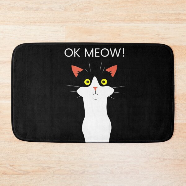 Item preview, OK MEOW Funny Movie Quote Cute Kitty Cat You Fans designed and sold by MadonaMarquardt.