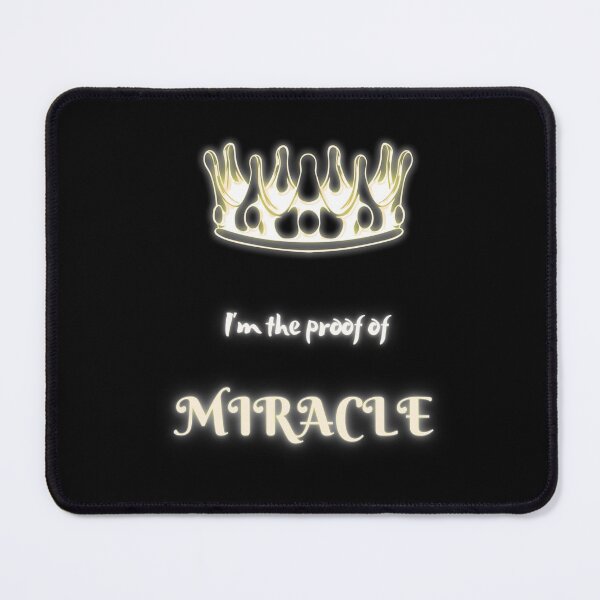 Item preview, Im the proof of miracle designed and sold by Twinmommy Store.