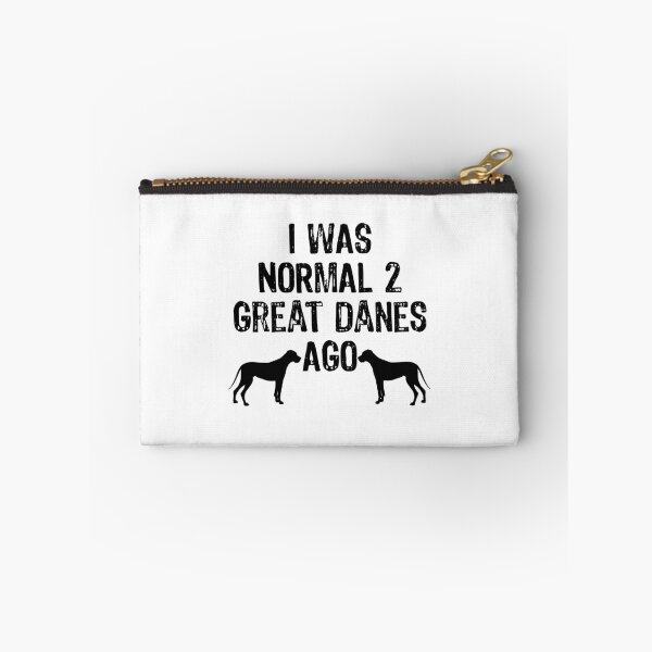 Item preview, I Was Normal 2 Great Danes Ago - Funny Dog Gift print designed and sold by TopRatedDesigns.