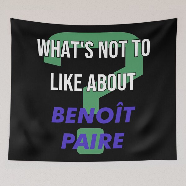 Aperçu de l'œuvre What's not to like about - Benoît Paire créée et vendue par 2Girls1Shirt.