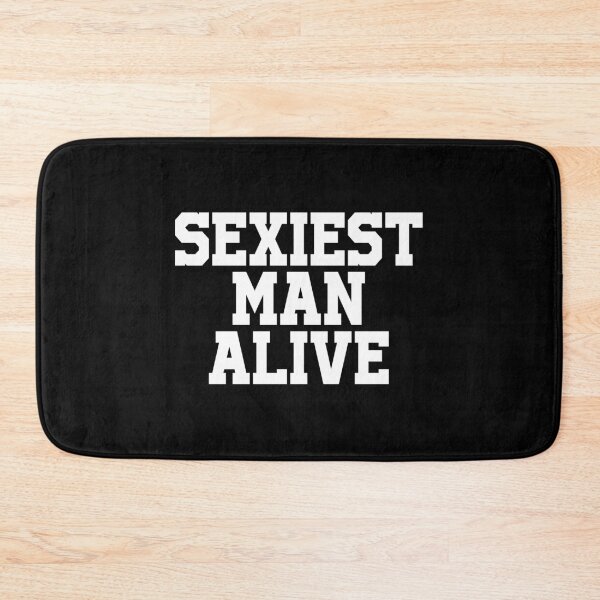 Item preview, Sexiest man alive designed and sold by DuaneGarrett.