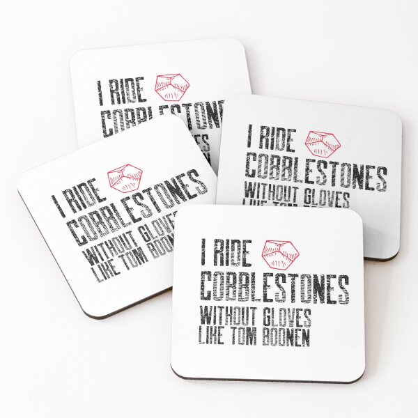Item preview, I ride cobblestones without gloves like Boonen designed and sold by Whatalifestyle.