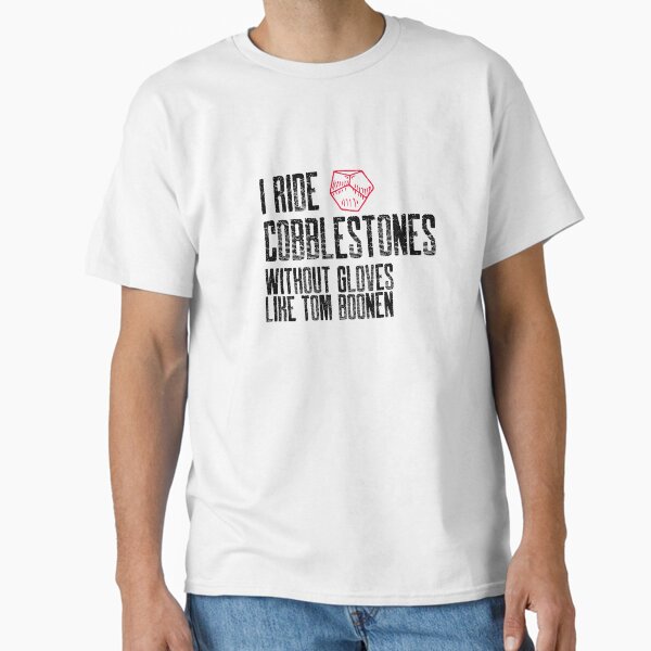 Item preview, I ride cobblestones without gloves like Boonen designed and sold by Whatalifestyle.
