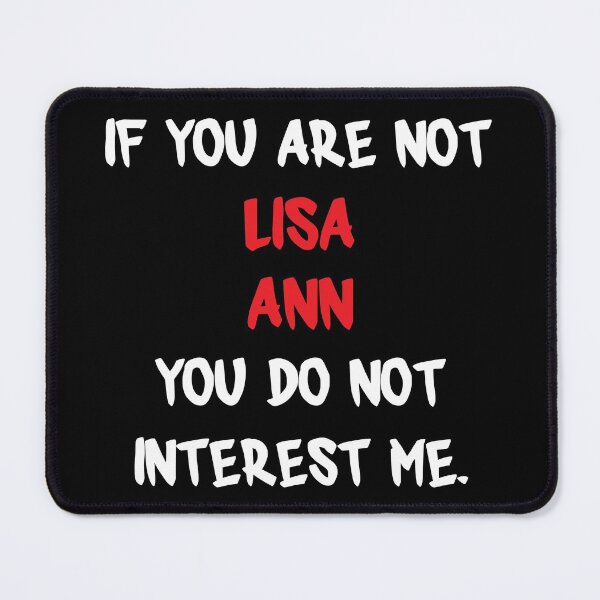 Item preview, If you are not - Lisa Ann designed and sold by 2Girls1Shirt.
