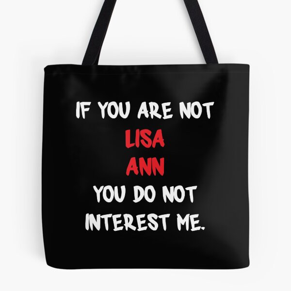 Item preview, If you are not - Lisa Ann designed and sold by 2Girls1Shirt.