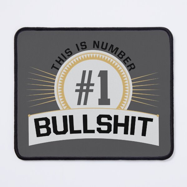 Item preview, This is Number One Bullshit designed and sold by TheCustom.