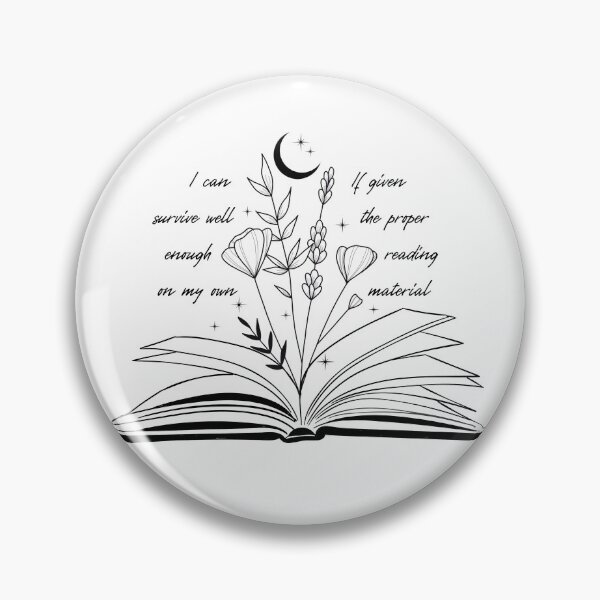 Item preview, I can survive well enough on my own if given the proper reading materials (Throne of Glass) designed and sold by sashabookishart.