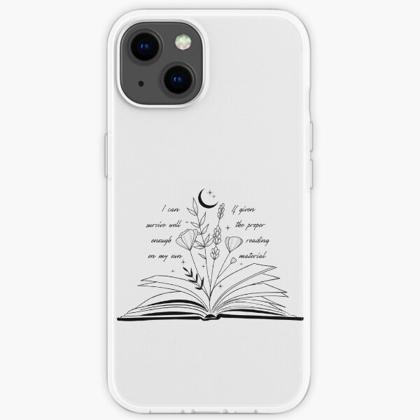 I can survive well enough on my own if given the proper reading materials (Throne of Glass) iPhone Soft Case