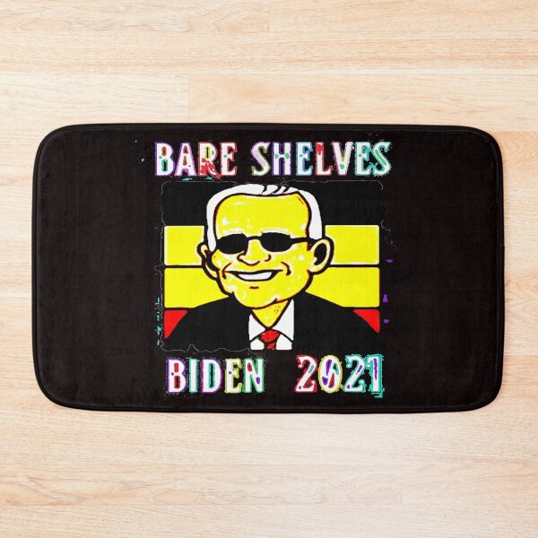 Item preview, Bare Shelves Biden 2021 designed and sold by Viktor Kabbach.