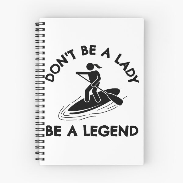 Artikelvorschau, Paddleboarding: Sei keine Lady, sei eine Legende entworfen und verkauft von TheGreenGoat.