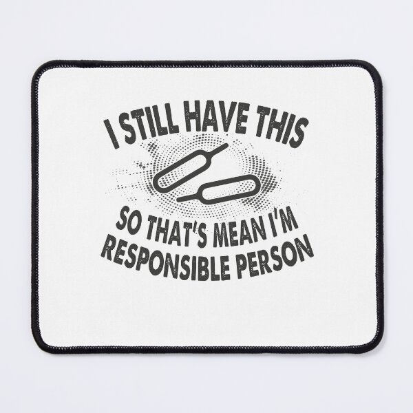 Item preview, I Still Have The Ejector Needle, So I'm a Responsible person | Very funny Quotes designed and sold by YAHIA-14.
