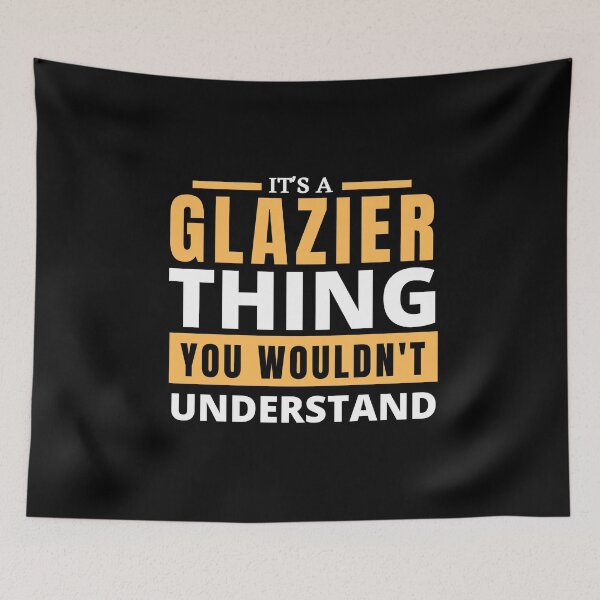 Item preview, Glazier designed and sold by T-shirtgallery.