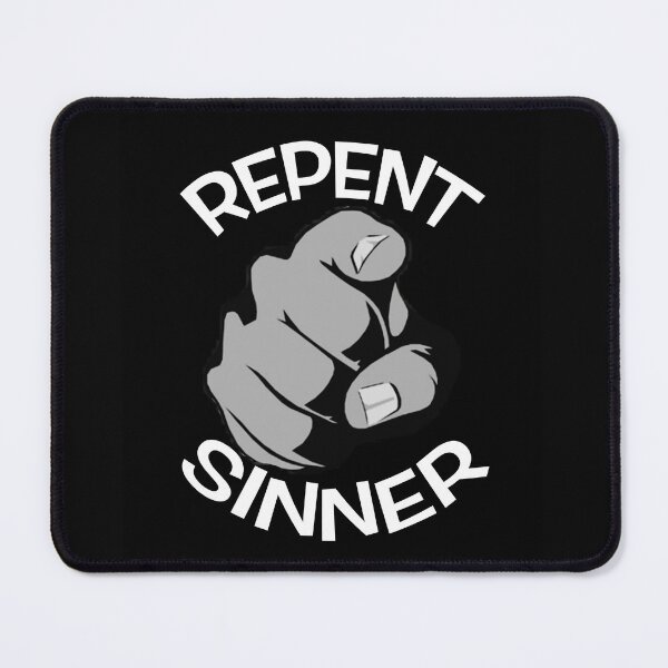 Item preview, Repent Sinner Jesus church Christ religion designed and sold by SuyogDesign.