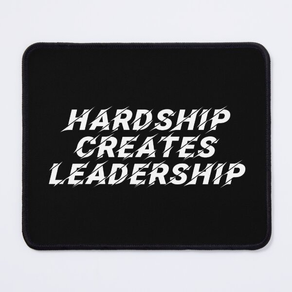 Item preview, Hardship Creates Leadership designed and sold by TranscendFlow.