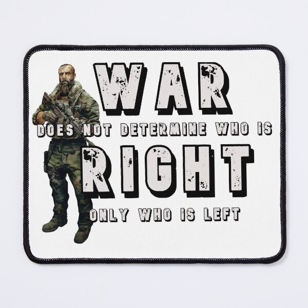 Item preview, WAR DOES NOT DETERMINE WHO IS RIGHT ONLY WHO IS LEFT (DESIGN 2021) designed and sold by MilitaryStore.