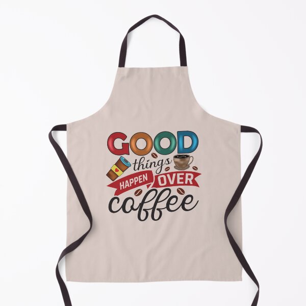 Item preview, Good things happen over coffee designed and sold by HASSANBADRI2050.