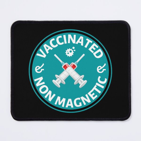 Item preview, Vaccinated and Non Magnetic- Magnetic Vaccine Meme - covid vaccine designed and sold by CaitU.