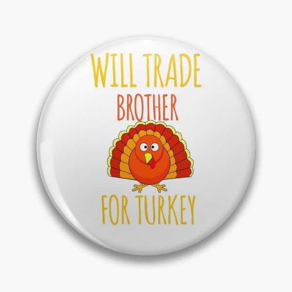 Item preview, Will Trade Brother For Turkey Classic T-shirt  designed and sold by Ryn2020.