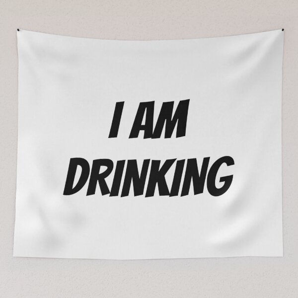 Item preview, I AM DRINKING designed and sold by iamxxx.
